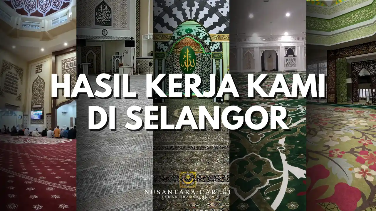 HASIL KERJA NUSANTARA CARPET DI SELANGOR
