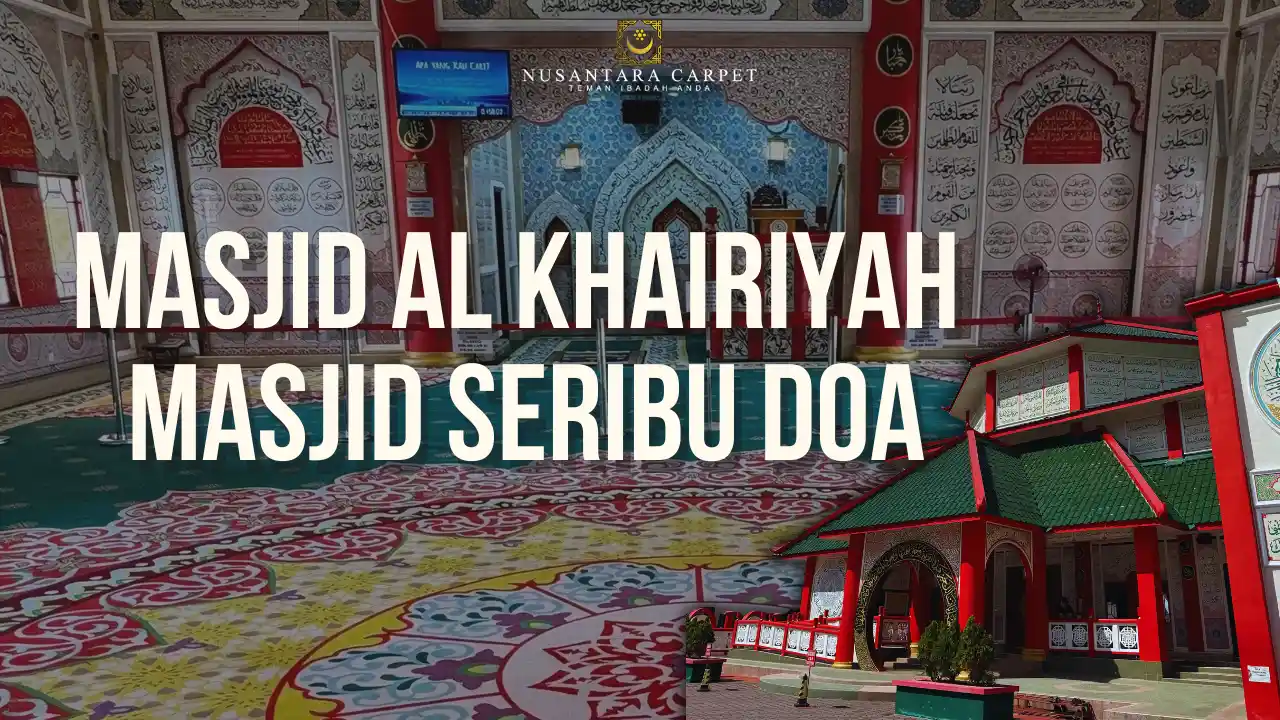 KARPET MASJID AL KHAIRIYAH MASJID CINA (MASJID 1000 DOA) PULAU PANGKOR, PERAK