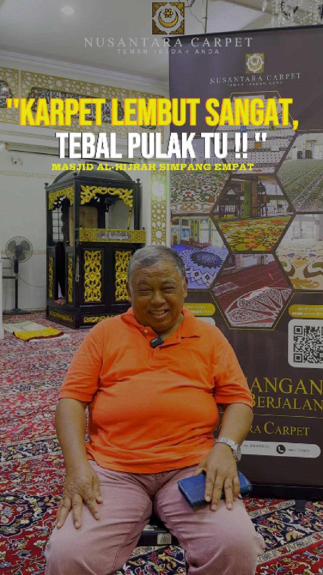 APA KATA MEREKA | 2 : KARPET MASJID AL HIDAYAH SIMPANG EMPAT MELAKA