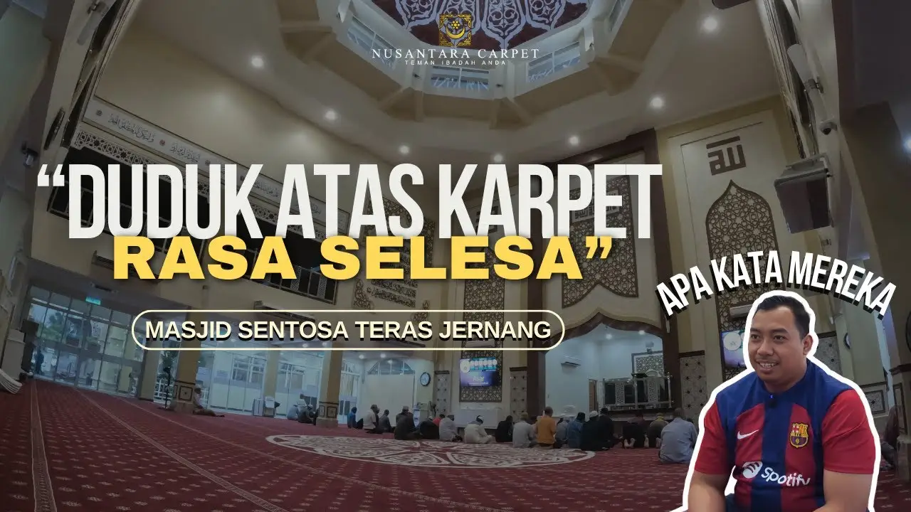 Apa yang Mereka Katakan | Masjid Sentosa, Teras Jernang